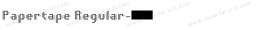Papertape Regular字体转换